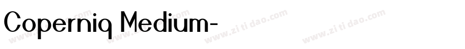 Coperniq Medium字体转换
